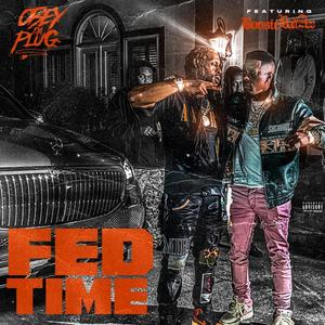 FED TIME (feat. BOOSIE BADAZZ) (Explicit)