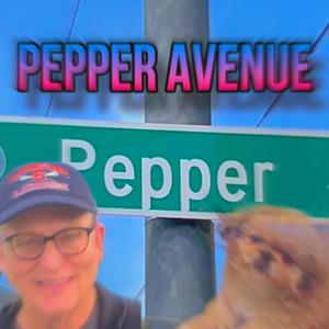 Pepper Avenue!