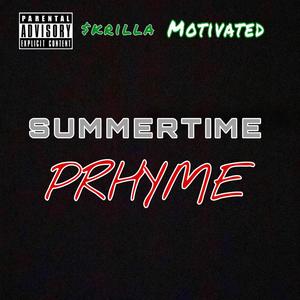 Summertime Prhyme (Explicit)