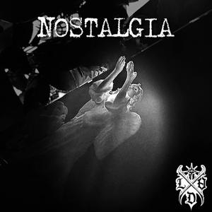 NOSTALGIA (Explicit)