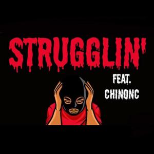 Strugglin’ (Explicit)