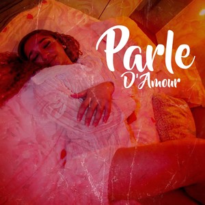 Parle D’Amour