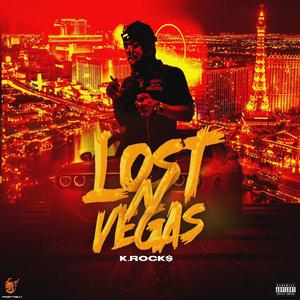 LOST N VEGAS (Explicit)