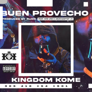 Buen Provecho (Explicit)