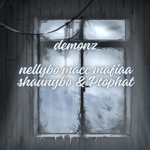 Demonz (feat. Shaunybo, Macc Mafiaa & PtopHat) (Explicit)