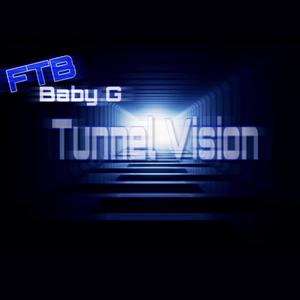 Tunnel Vision (Explicit)