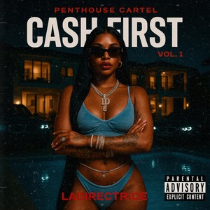 CASH FIRST (Explicit)