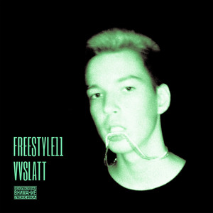 Freestyle 11 (Explicit)
