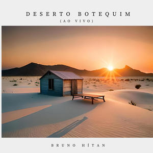 Deserto Botequim ("Versão Ao Vivo" )