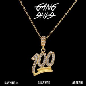 Gang Gang (feat. Cusswrd & Areeahi) (Explicit)