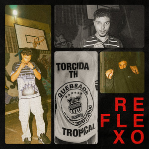 Reflexo (Explicit)