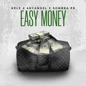 Easy Money (Explicit)