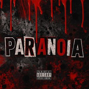 Paranoia (Explicit)