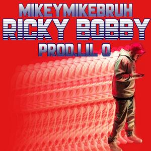Ricky Bobby (Explicit)