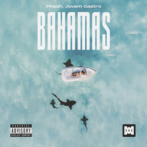 Bahamas (Explicit)