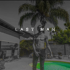 Last Man (Explicit)