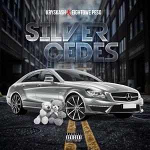 Silver Cedes (feat. Eightowe Peso) [Explicit]