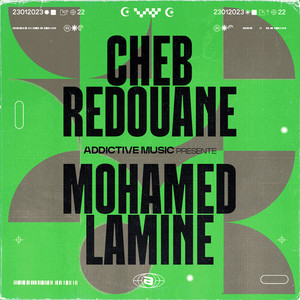 Mohamed Lamine & Cheb Redouane (Explicit)