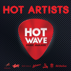 HOT ARTIST HOTWAVE MUSIC AWARDS