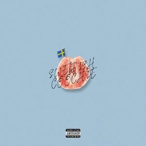 Swedish Coochie (Explicit)