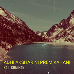 Adhi Akshar Ni Prem Kahani