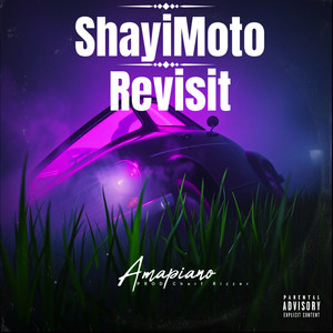 Shayimoto (Revisit) [Explicit]