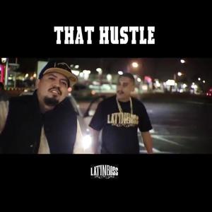 That Hustle (feat. Snoopz & Cane Mex) [Explicit]