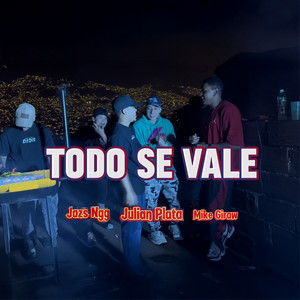 Todo Se vale