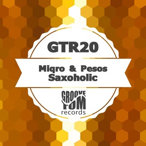 Saxoholic (Pete Berg Remix)