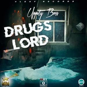 Drugs Lord (Explicit)