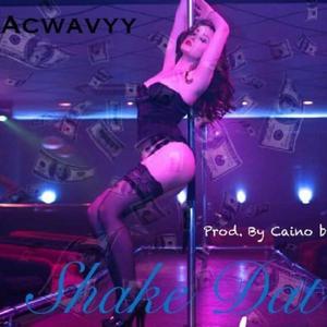 Shake Dat