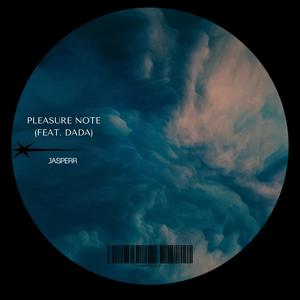 Pleasure note (feat. Dada)