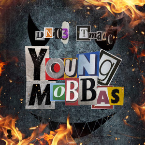 Young Mobbas (Explicit)