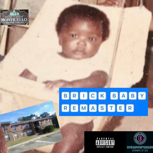 Brick Baby Remaster (Explicit)