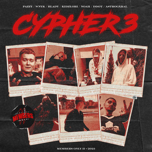 Members Only Cypher 3 (Explicit)