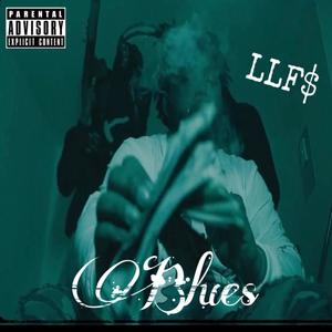 Blues (feat. Fatslimeee) (Explicit)
