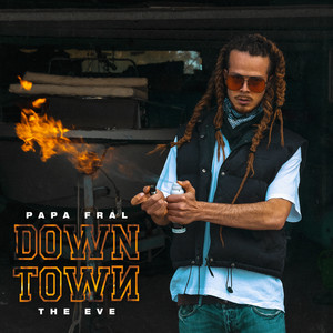 Downtown (Explicit)