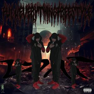 **** EVERYTHING FREESTYLE (Explicit)