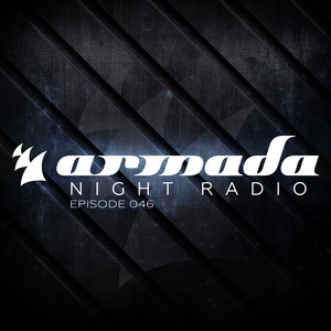 Armada Night Radio 046 (including A State Of Trance 2015 Special)