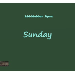 Sunday (Explicit)