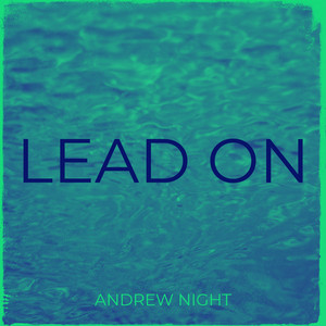 Lead On