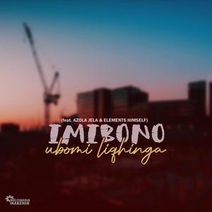 Ubomi Liqhinga (feat. Azola Jela & Elements Himself)
