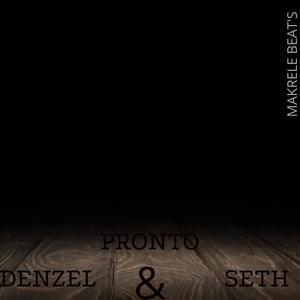 PRONTO (feat. DENZEL & MAKRELE) (Explicit)