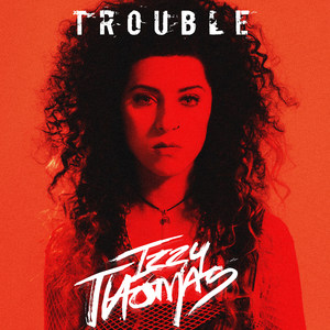 Trouble