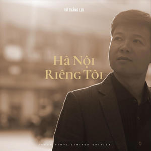 Hà Nội riêng tôi