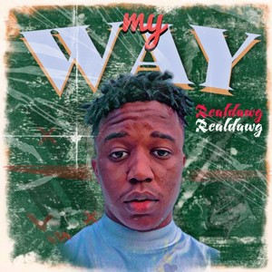 My Way (Explicit)