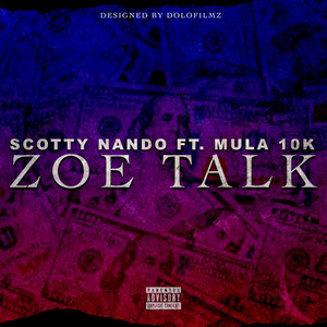 Zoe Talk (Explicit)