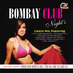 Bombay Club Night's