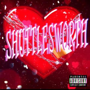 Shuttlesworth (Explicit)