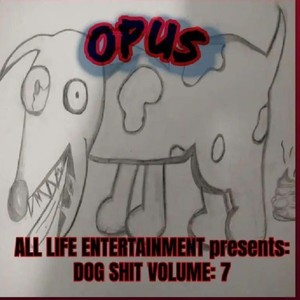 "OPUS" Dog **** Volume 7 (Explicit)